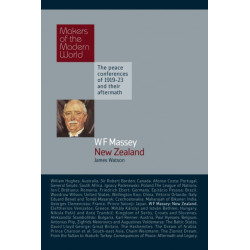 William Massey: New Zealand: The Peace Conferences of 1919-23 and Their Aftermath