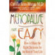 Menopause Made Easy: How to Make the Right Decisions for the Rest of Your Life