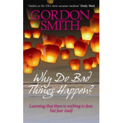 Why Do Bad Things Happen?