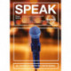 Speak: All you need to know in one concise manual