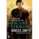 Mercury Striking: A thrilling page-turner of dangerous race for survivial against a deadly bacteria...