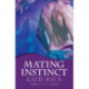 Mating Instinct: Moon Shifter Book 3