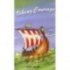 Viking Courage