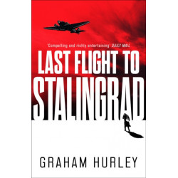 Last Flight to Stalingrad