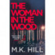The Woman in the Wood