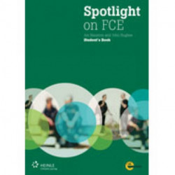Spotlight on FCE: Exam Booster + Audio CD + DVD (with Answer Key)