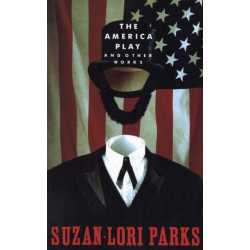 The America Play and other works