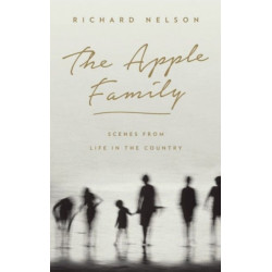 The Apple Family: Scenes from Life in the Country
