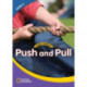 World Windows 2 (Science): Push And Pull: Content Literacy, Nonfiction Reading, Language & Literacy