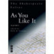 As You Like It