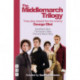 The Middlemarch Trilogy