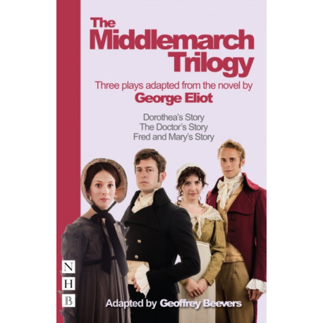 The Middlemarch Trilogy