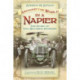 Around the World in a Napier: The Story of Two Motoring Pioneers