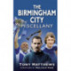 The Birmingham City Miscellany