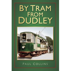 By Tram From Dudley