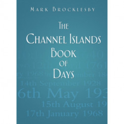 The Channel Islands Book of Days