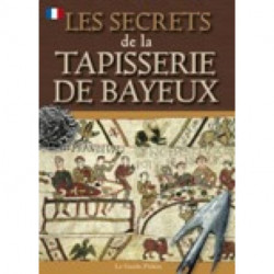 Bayeux Tapestry Secrets - French