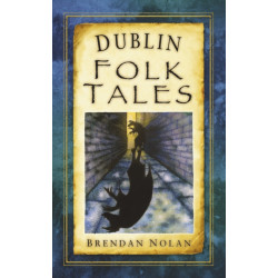 Dublin Folk Tales