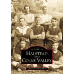 Halstead and Colne Valley: Images of England