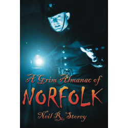 A Grim Almanac of Norfolk