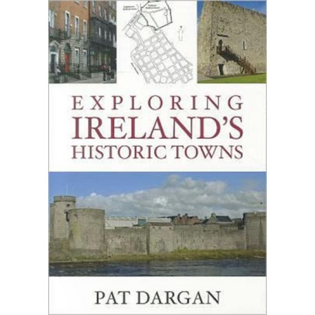 Exploring Ireland's Historic Towns