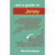Not a Guide to: Jersey