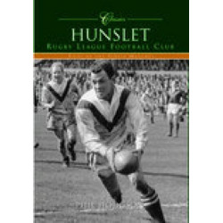 Hunslet Rugby League Football Club (Classic Matches): Fifty of the Finest Matches