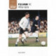 Fulham Football Club 1879-1979: Images of Sport: Images of Sport