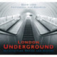 London Underground: Architecture, Design and History