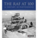 The RAF at 100: A Century in Photographs