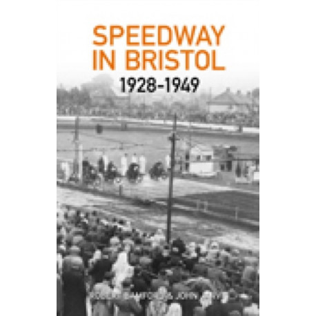 Bristol Speedway in 1928-1949
