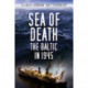 Sea of Death: The Baltic, 1945