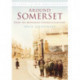 Around Somerset: From the Montague Cooper Collection: Britain in Old Photographs