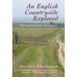 An English Countryside Explored: The Land of Lettice Sweetapple