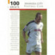 Swansea City Football Club: 100 Greats: 100 Greats