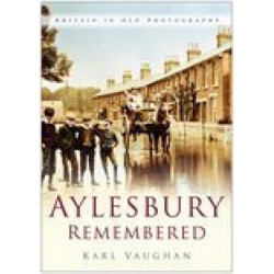 Aylesbury Remembered