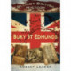 Bloody British History: Bury St Edmunds