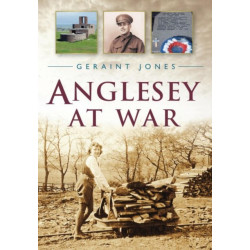Anglesey at War