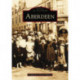 Aberdeen: Images of Scotland