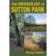 The Archaeology of Sutton Park