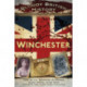 Bloody British History: Winchester