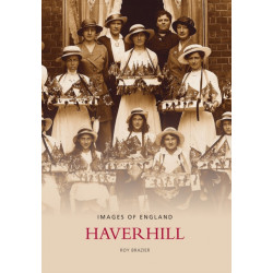 Haverhill: Images of England