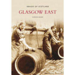 Glasgow East: Images of Scotland