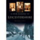 A Grim Almanac of Leicestershire