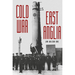 Cold War: East Anglia