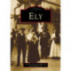 Ely: Images of England