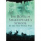 The Boys of Shakespeare's School in the First World War