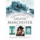 Curiosities of Greater Manchester