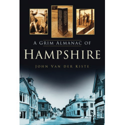 A Grim Almanac of Hampshire