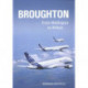 Broughton: From Wellington to Airbus